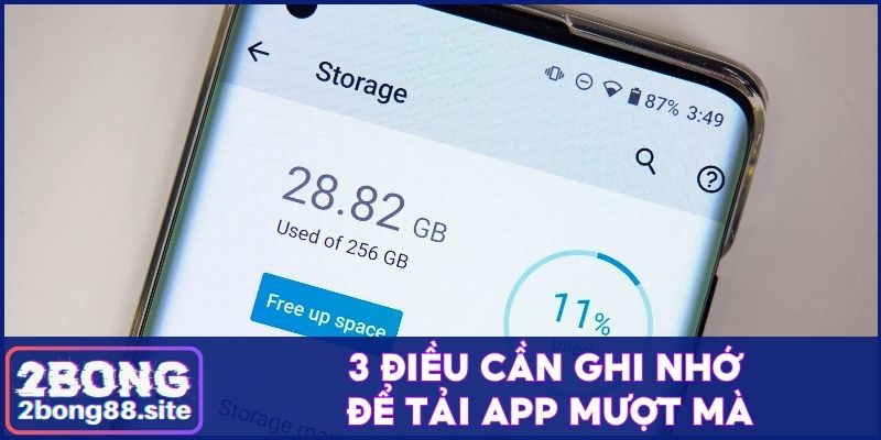 Cách tải app 2bong trên ios & android chi tiết cho người mới 4 3 điều cần ghi nhớ để tải app mượt mà