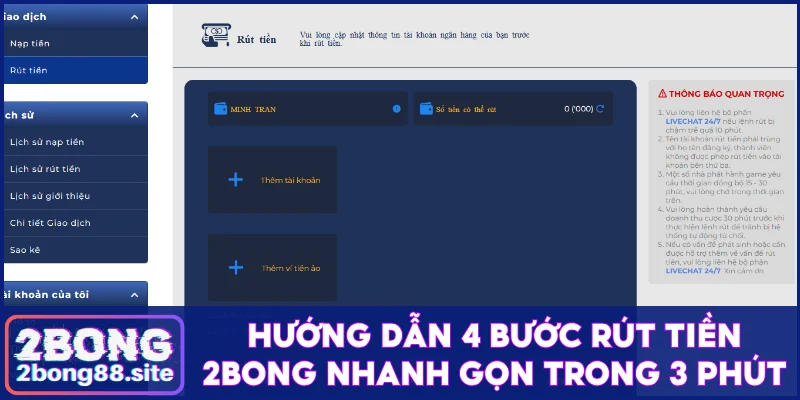 Cách rút tiền 2Bong dễ dàng và nhanh chóng chỉ trong 3 phút 2 Hướng dẫn 4 bước rút tiền 2Bong nhanh gọn trong 3 phút